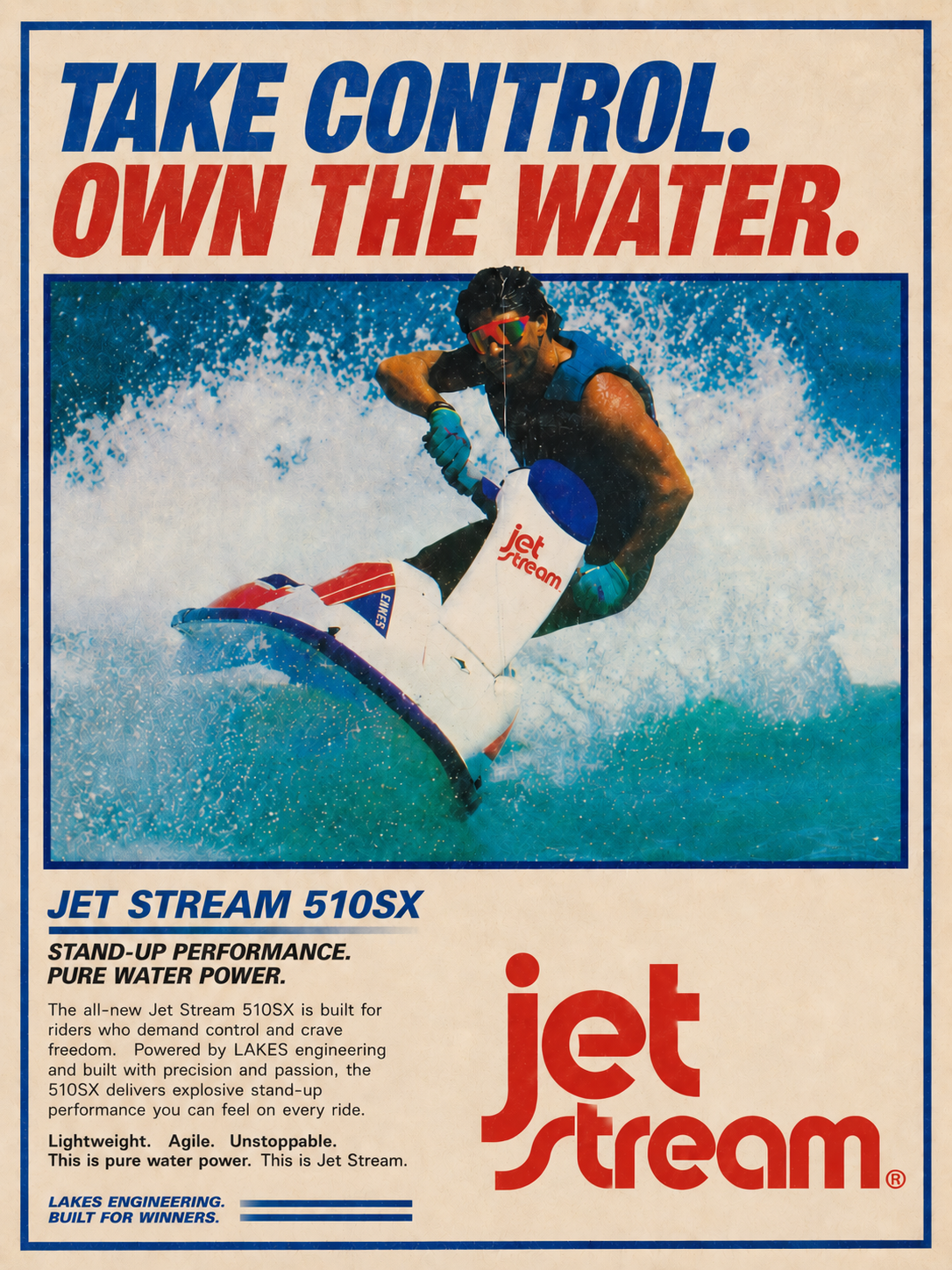 Vintage JetStream 510SX artwork. A rider turns a white, red, and blue stand-up watercraft through turquoise spray beneath the headline: Take control. Own the water. A large red JetStream wordmark fills the lower right.